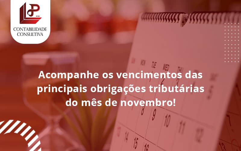 Acompanhe Os Vencimentos Llp Contabil - LLP Contábil