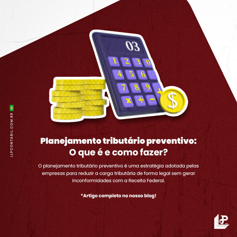 Planejamento Tributário Preventivo O Que é E Como Fazer Llp Contábil 1034