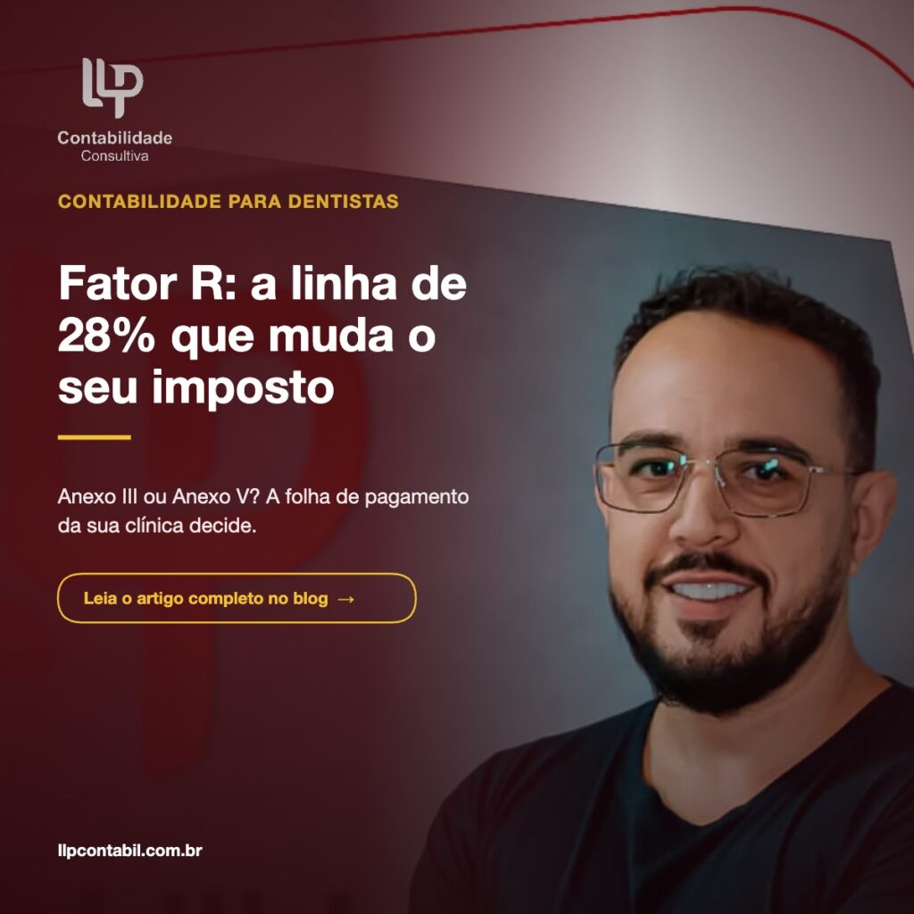 Capa do artigo sobre Fator R no Simples Nacional para clínicas odontológicas e médicas